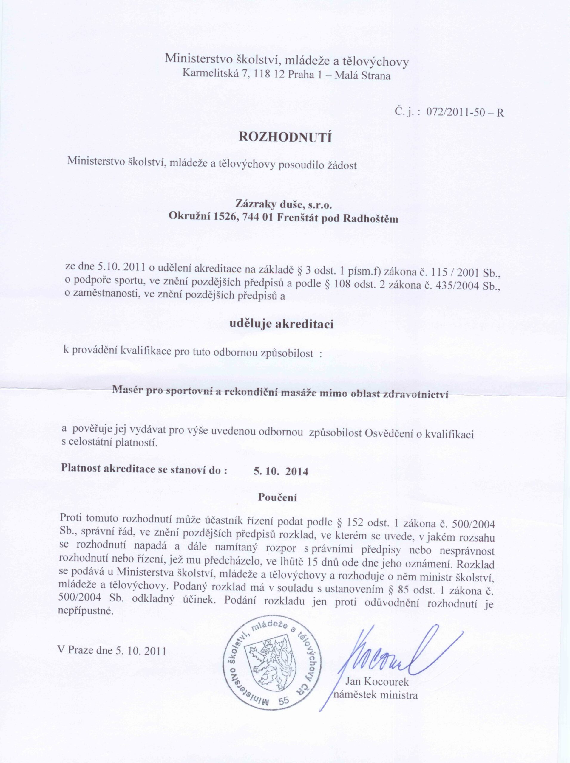 ZÁZRAKY DUŠE - akreditace 2011